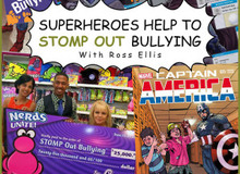 Superheroes Help STOMP Out Bullying With Halstead’s Ross Ellis
